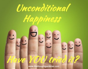 unconditional happiness done